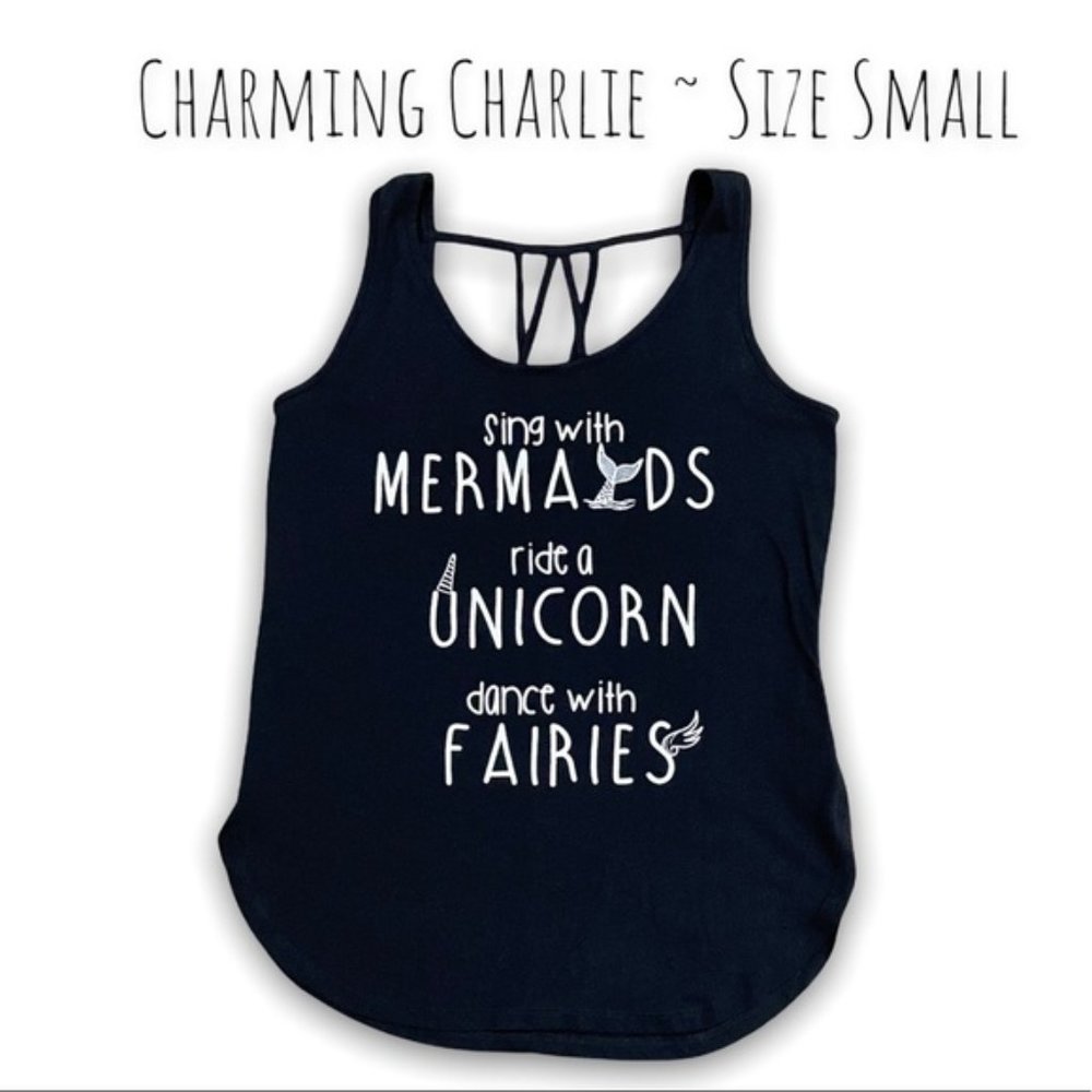 Charming Charlie Sing With Mermaids Ride A Unicorn Dance With Fairies Top Small